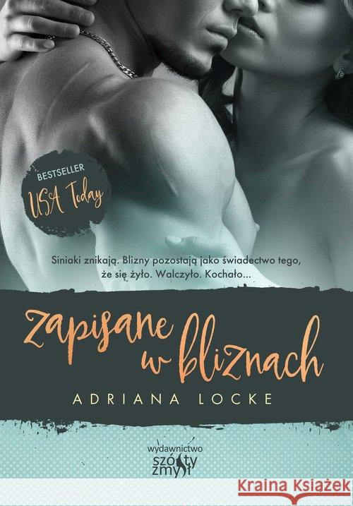 Zapisane w bliznach Locke Adriana 9788365830623 Szósty Zmysł