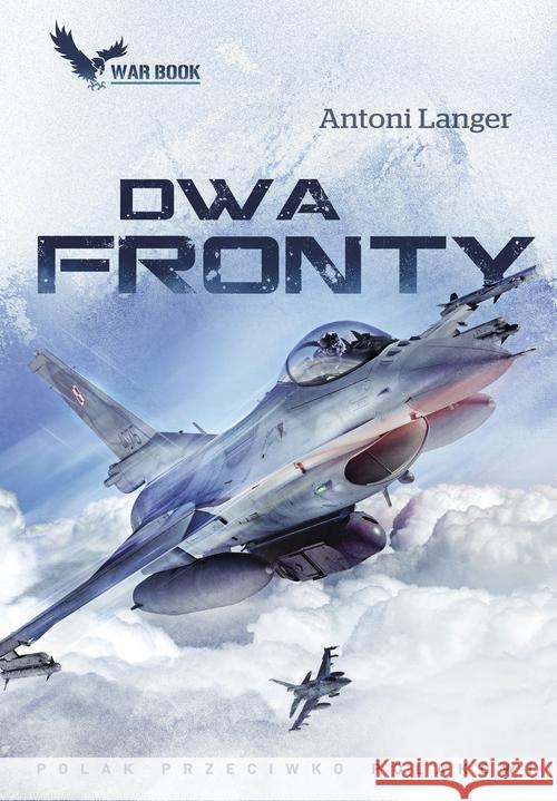 Dwa fronty Langer Antoni 9788365904348 Warbook