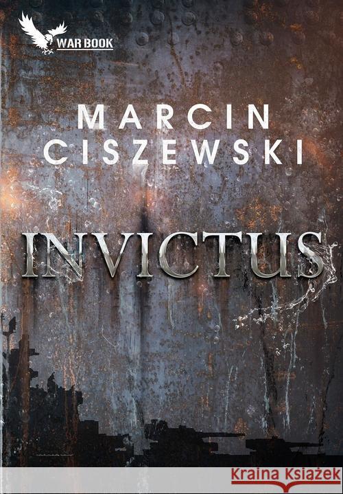 Invictus Ciszewski Marcin 9788365904409 Warbook