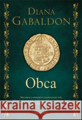 Obca (elegancka edycja) Diana Gabaldon 9788365928245