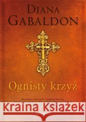 Ognisty krzyż Diana Gabaldon 9788365928443