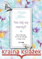 Nie bój się marzyć Isabel Mauro 9788365948342