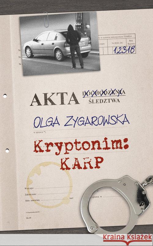 Kryptonim: Karp Zygarowska Olga 9788365950024 Vectra