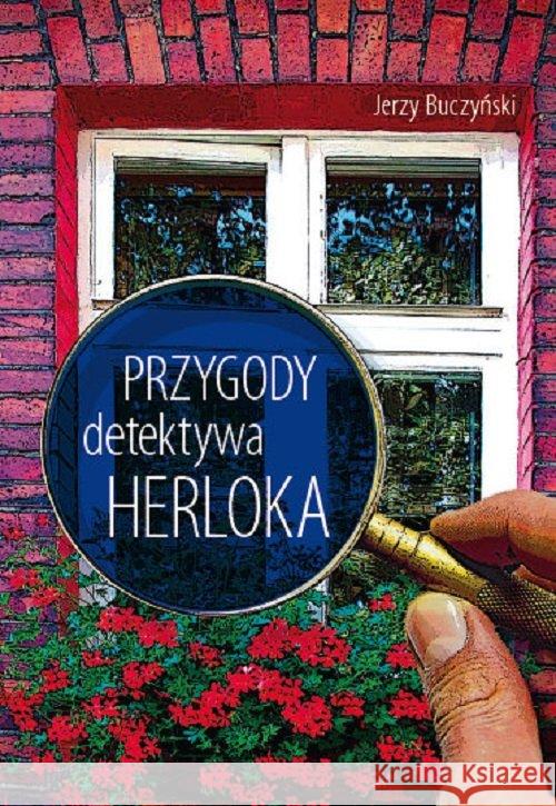 Przygody detektywa Herloka Buczyński Jerzy 9788365950246