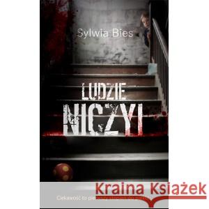 Ludzie niczyi BIES SYLWIA 9788365950673