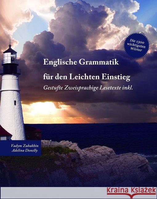 Englische Grammatik für den Leichten Einstieg, m. 14 Audio : Gestufte Zweisprachige Lesetexte inkl. Zubakhin, Vadym 9788366011724