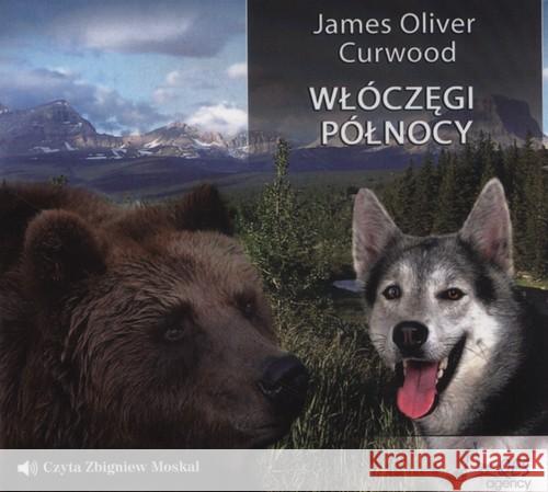 Włóczęgi Północy Audiobook QES Curwood James Oliver 9788366044050 Qes Agency