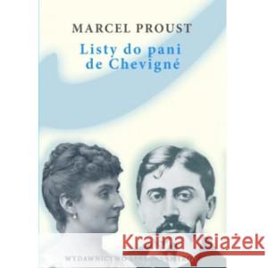 Listy do pani de Chevigne Proust Marcel 9788366102163