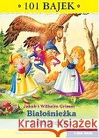 101 bajek. Białośnieżka i Różyczka Jakub i Wilhelm Grimm 9788366116306