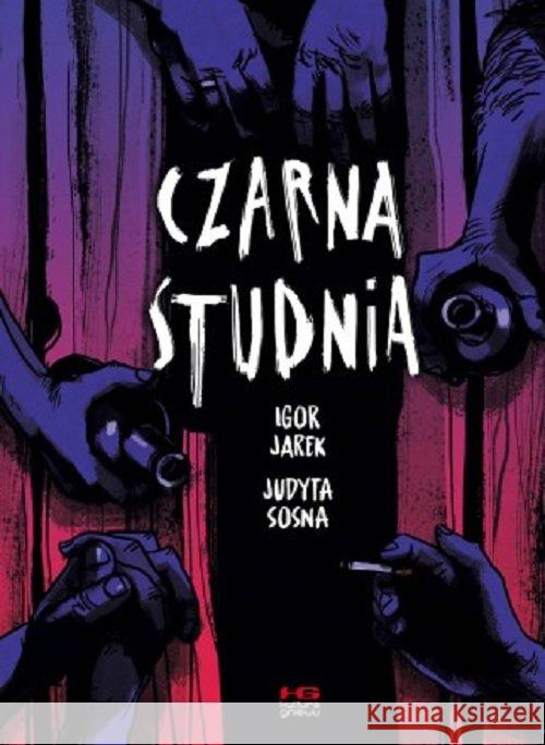 Czarna studnia Jarek igor Sosna Judyta 9788366128279