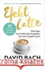 Efekt latte Bach David, Mann John David 9788366142404