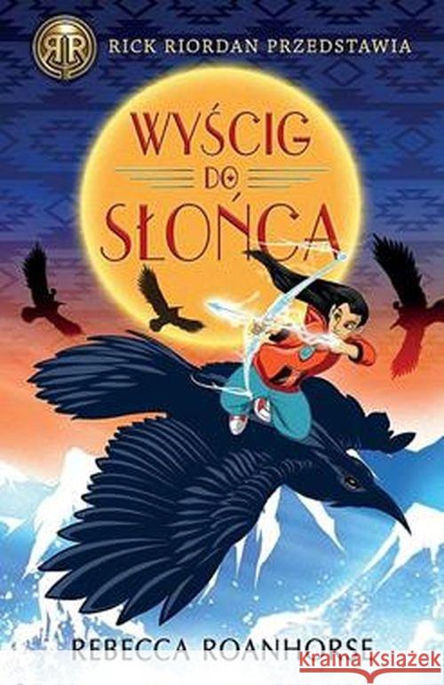 Wyścig do Słońca Roanhorse Rebecca 9788366173484