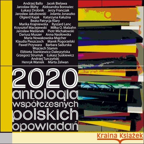 2020. Antologia współczesnych polskich opowiadań  9788366180703 Forma