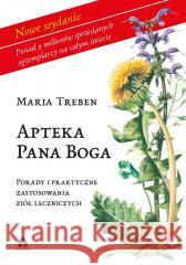 Apteka Pana Bog Maria Treben 9788366200692