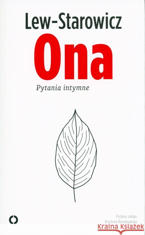 Ona. Pytania intymne Lew-Starowicz Zbigniew 9788366219014