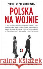 Polska na wojnie Zbigniew Parafianowicz 9788366219908