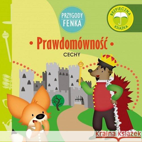 Przygody Fenka. Prawdomówność Gałka Dominika 9788366235083 Sobik