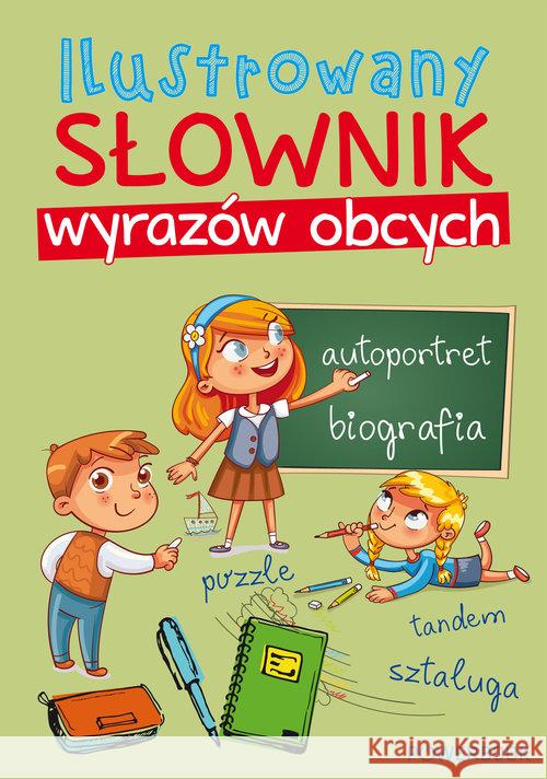 Ilustrowany słownik wyrazów obcych BR  9788366263413 POWERBOOK