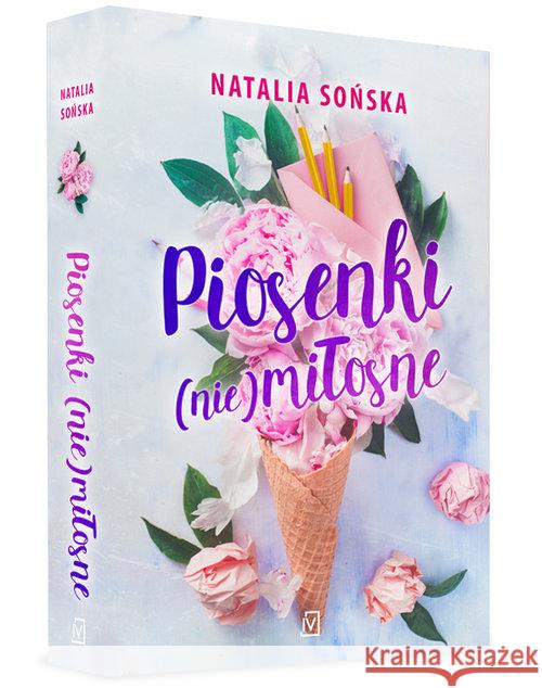 Piosenki (nie)miłosne Sońska Natalia 9788366278257 Czwarta Strona