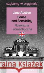 Sense and Sensibility / Rozważna i romantyczna Jane Austen 9788366285125