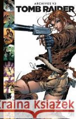 Tomb Raider T.3 Archiwa James Bonny, Dan Slott 9788366291799