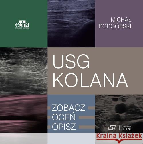 USG kolana Podgórski M. 9788366310803 Edra Urban & Partner
