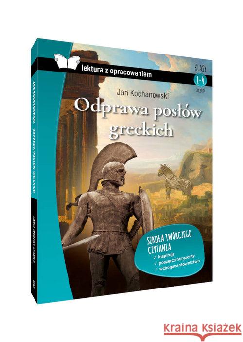 Odprawa posłów greckich z opracowaniem BR SBM Kochanowski Jan 9788366325685 SBM