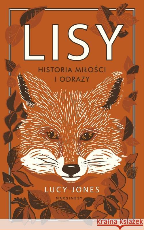 Lisy. Historia miłości i nienawiści Jones Lucy 9788366335295