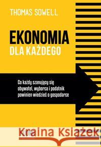 Ekonomia dla każdego Sowell Thomas 9788366337022 Fijorr Publishing