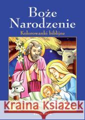 Boże Narodzenie. Kolorowanki biblijne Jean-Franois Kieffer 9788366339316