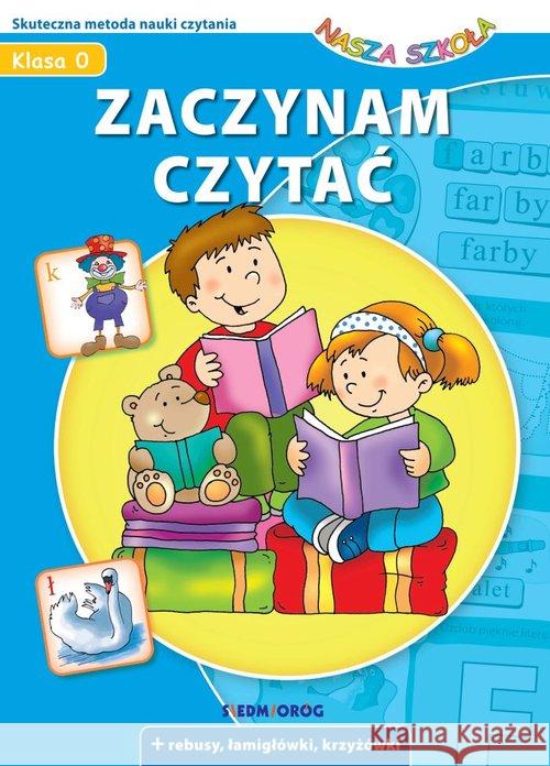 Zaczynam czytać - Nasza szkoła w.2020 Heine Anna 9788366339934