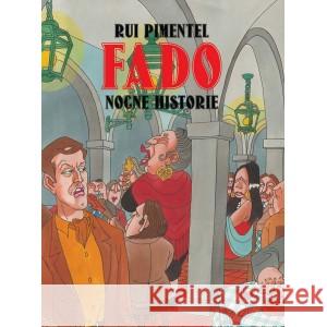 Fado. Nocne historie PIMENTEL RUI 9788366347526