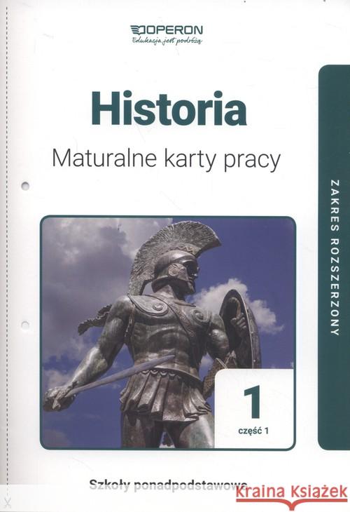 Historia LO 1 Maturalne karty pracy ZR cz.1 w.2019 Dawidziuk Marek 9788366365223 Operon