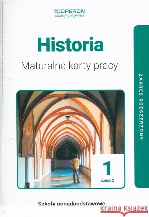 Historia LO 1 Maturalne karty pracy ZR cz.2 w.2019 Dawidziuk Marek 9788366365230 Operon