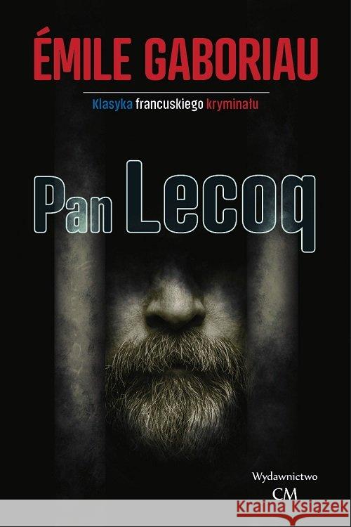 Pan Lecoq Gaboriau Emile 9788366371286 Ciekawe Miejsca