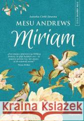 Miriam T.1 Skarby Nilu Mesu Andrews 9788366397118