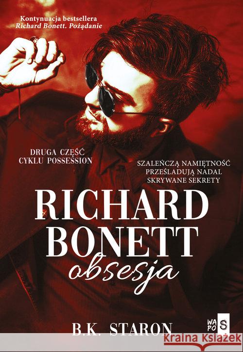Richard Bonett Obsesja Staron B.K. 9788366425569 WasPos