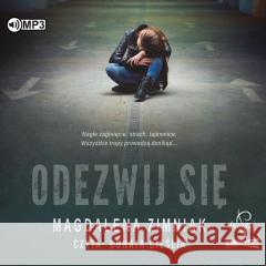 Odezwij się audiobook Magdalena Zimniak 9788366473799