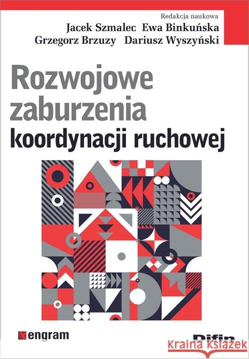 Rozwojowe zaburzenia koordynacji ruchowej  9788366491052 Difin