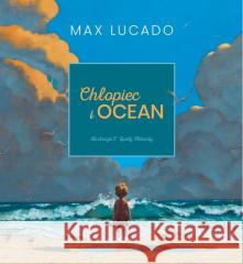 Chłopiec i ocean Max Lucado 9788366494305