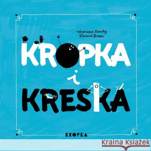 Kropka i kreska Cauchy Veronique 9788366500006