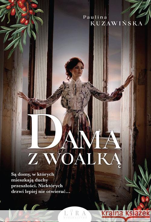 Dama z woalką Kuzawińska Paulina 9788366503731 Lira Publishing