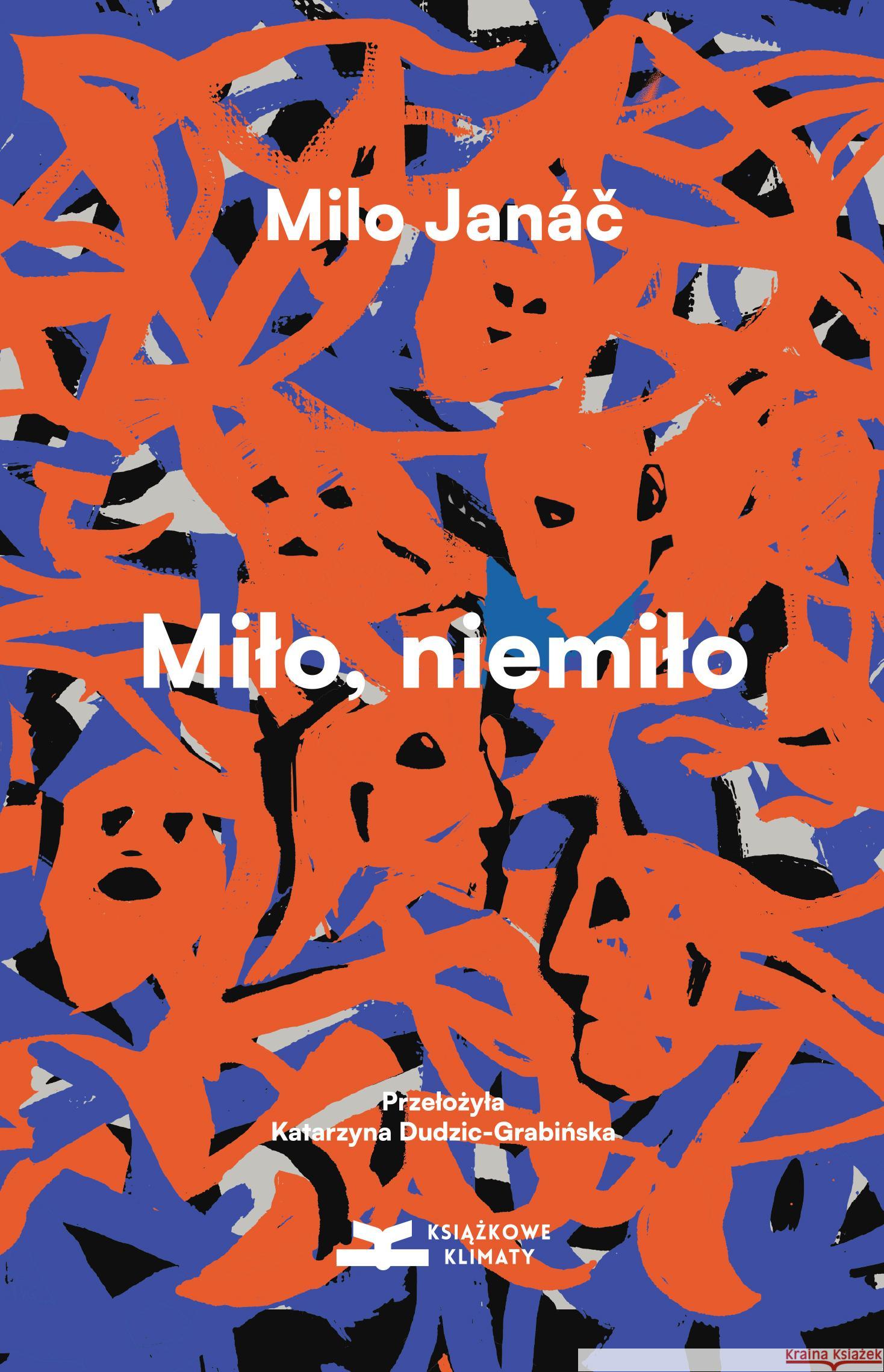Miło, niemiło Milo Janáč 9788366505803 Książkowe Klimaty