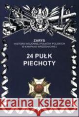 24 pułk piechoty S. Wojciechowski Jerzy 9788366508019