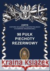 98 Pułk Piechoty Rezerwowy Przemysław Dymek 9788366508255