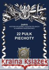 22 pułk piechoty Przemysław Dymek 9788366508316