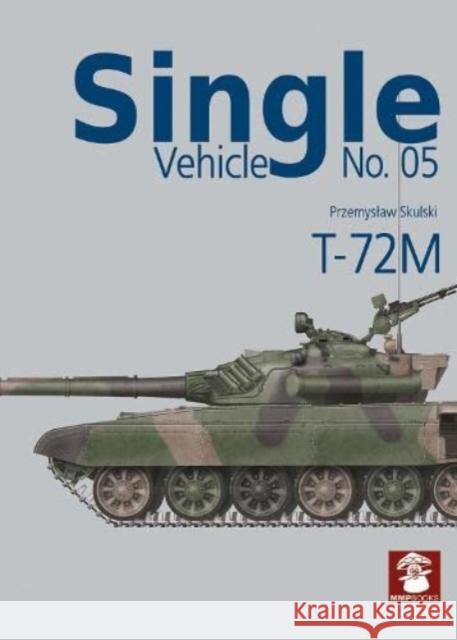 T-72m Przemyslaw Skulski 9788366549876