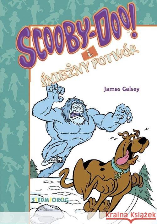 Scooby-Doo! I Śnieżny Potwór Gelsey James 9788366576322 Siedmioróg