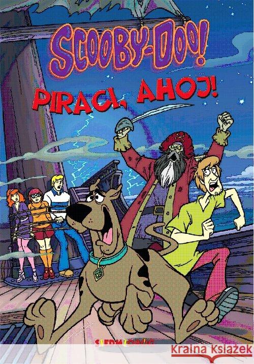 Scooby-Doo! Piraci, ahoj! Wielkie Śledztwa.. - 9788366620674 Siedmioróg