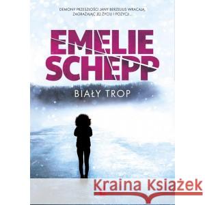 Biały trop SCHEPP EMELIE 9788366661516